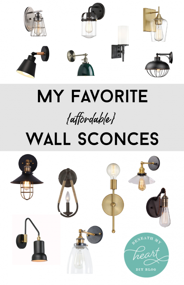 My Favorite (affordable) Wall Sconces - Beneath My Heart