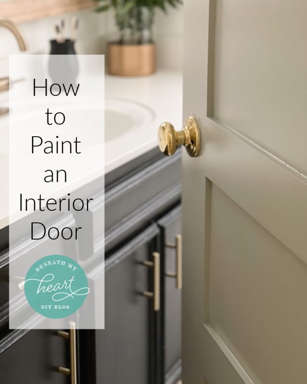 Steps to Painting a New Interior Paneled Door - Beneath My Heart
